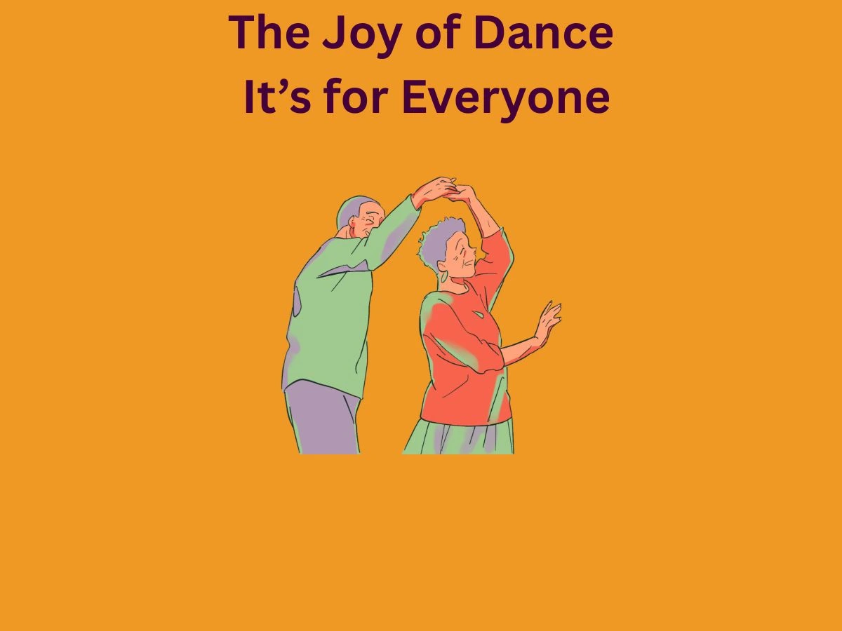 Discover the Joy of Dance Why Its for Everyone