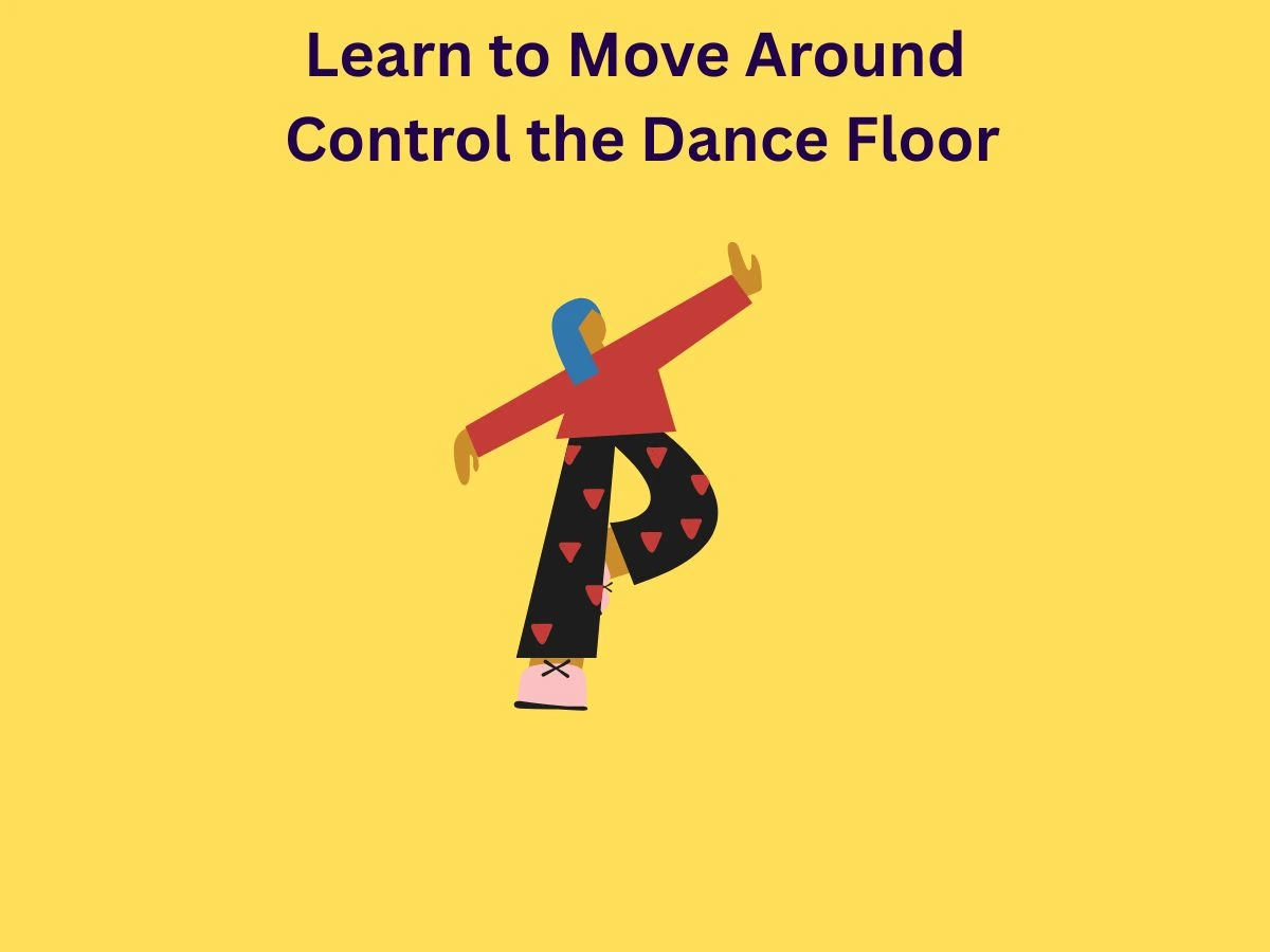 Learn to Move Around Control the Dance Floor