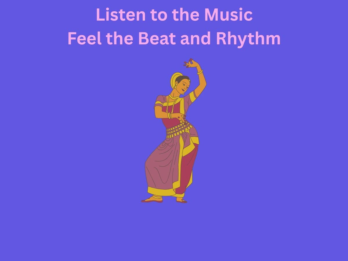 Listen to the Music Feel the Beat and Rhythm