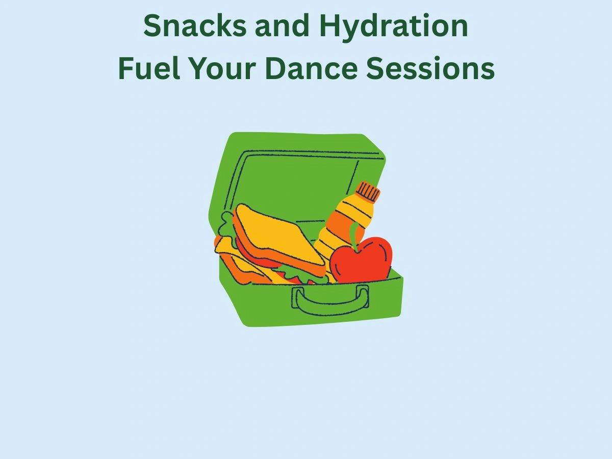 Snacks and Hydration Fuel Your Dance Sessions