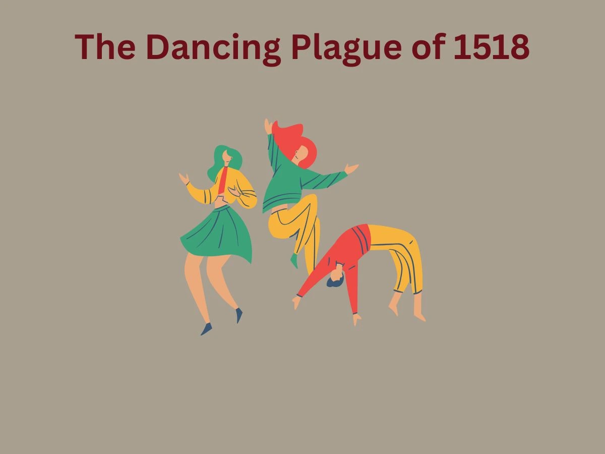 The Dancing Plague of 1518