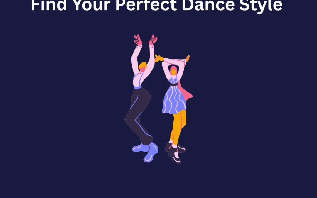 The Ultimate Dance Style Guide