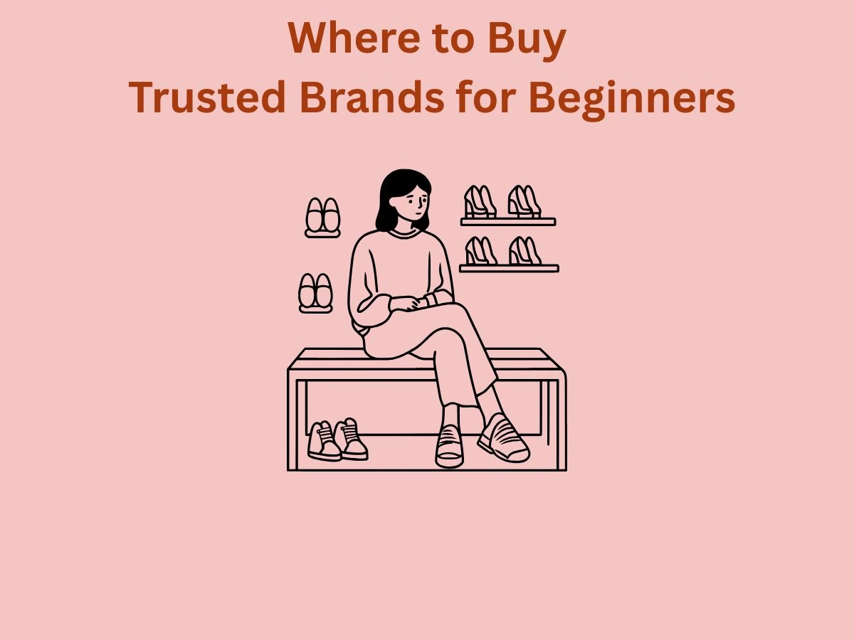 Where to Buy Trusted Brands for Beginners